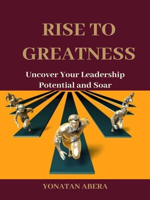 cover image of Rise to Greatness